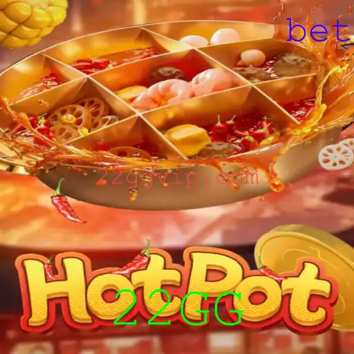 Descubra o Fascinante Mundo de Hotpot: O Jogo 22GG